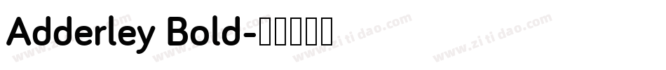 Adderley Bold字体转换